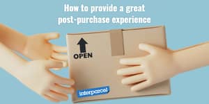 Provide a post purchase experience